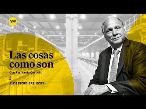 ? Línea 2 del Metro de Lima inició su 'marcha blanca' | Las cosas como soncon Fernando Carvallo