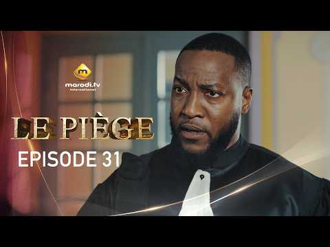Série - LE PIÈGE - Épisode 31
