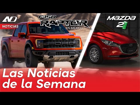 Llegan Ford Lobo (F-150) Raptor y Maverick, Mazda 2 MHEV en México y más... | Noticias