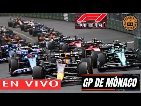 ?CARRERA : GRAN PREMIO MONACO EN VIVO FORMULA 1  POR GRANEGA - CALIDAD DE NARRACION