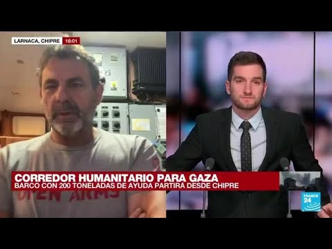 Este desembarco en Gaza es un reto que nadie ha hecho, director de Open Arms • FRANCE 24