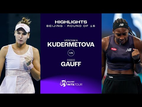 Veronika Kudermetova vs. Coco Gauff | 2023 Beijing Round of 16 | WTA Match Highlights