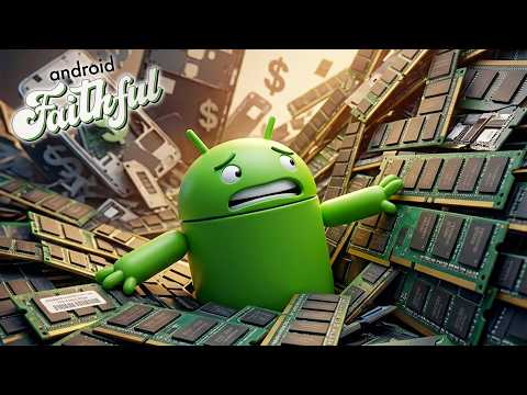 RAMageddon Comes For Budget Phones - Android Faithful #158