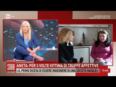 Aneta: per 3 volte vittima di truffe affettive - Storie italiane 19/12/2023