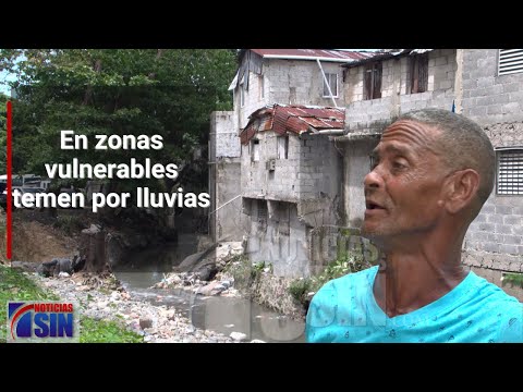 Atemorizados residentes en zonas vulnerables del Gran Santo Domingo por posibles aguaceros