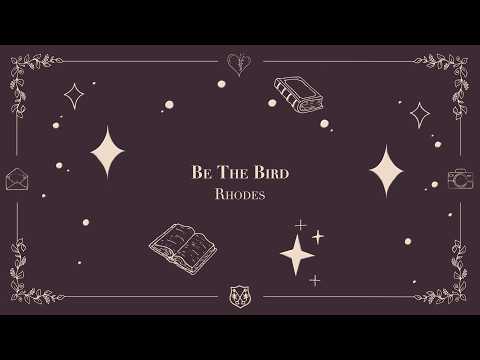 Rhodes - Be The Bird (as heard on "Maxton Hal…