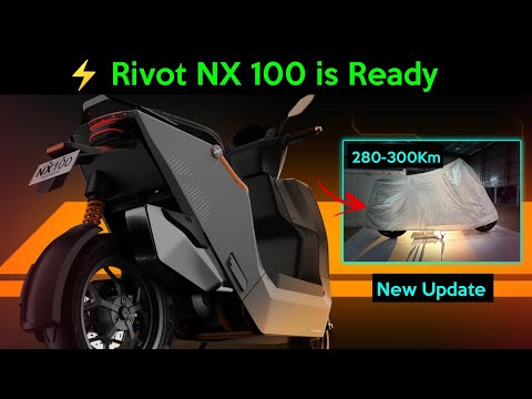 ⚡ Rivot NX 100 New Update | Ready to Launch | Rivot Electric Scooter | EV Update | ride with mayur
