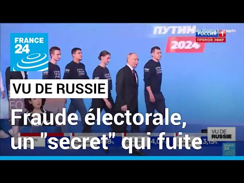 Vu de Russie : fraude au scrutin, un secret qui fuite • FRANCE 24