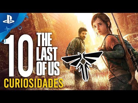 10 CURIOSIDADES que te SORPRENDERÁN de THE LAST OF US | Conexión PlayStation