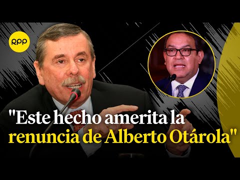 Fernando Rospigliosi sostiene que Alberto Otárola debería renunciar tras audios con Yaziré Pinedo