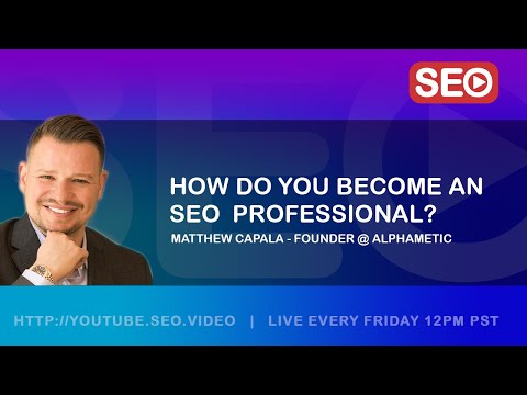 ? How To Become an SEO Professional: Matthew Capala, Founder - Alaphametic Answers the Question!