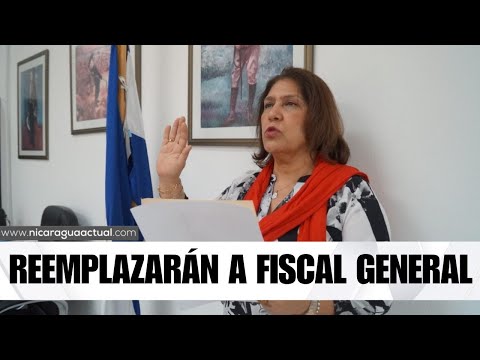 Dictadura busca reemplazo de Ana Julia Guido Fiscal General de Nicaragua