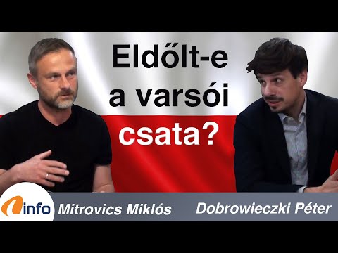 Eldőlt-e a varsói csata? Dobrowieczki Péter és Mitrovits Miklós, Inforádió, Aréna