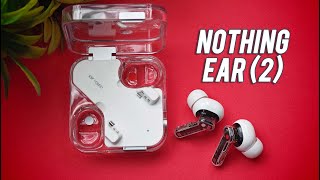 Vido-Test : Nothing Ear (2) Review- Is it Worth Rs 9,999? ?