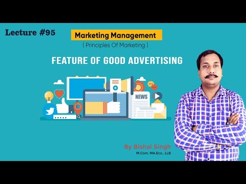 Feature Of Good Advertising – Principles Of Marketing