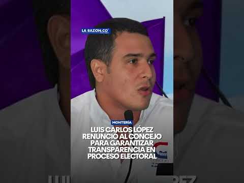 Luis Carlos Lopez renunció al consejo para garantizar transparencia en proceso electoral.