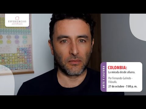 Colombia: La mirada desde afuera | Experiencias Davivienda