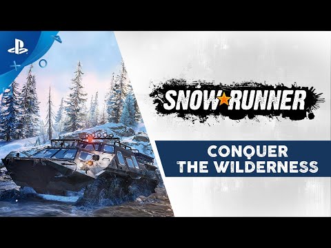SnowRunner - Conquer the Wilderness Trailer | PS4