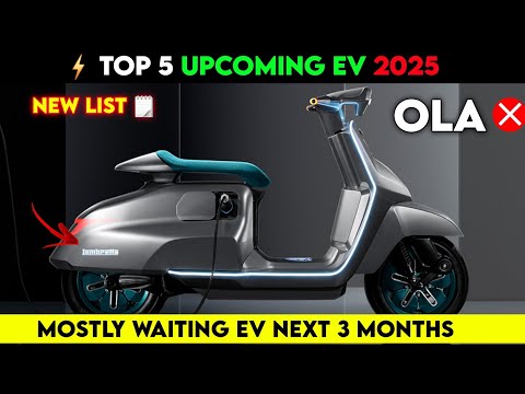 ⚡Top 5 Upcoming EV 2025 | Best Upcoming Electric scooter 2025 | New List 2025 EV | ride with mayur