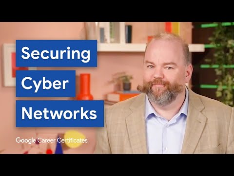 How Cybersecurity Analysts Secure Networks | Google Cybersecurity Certificate