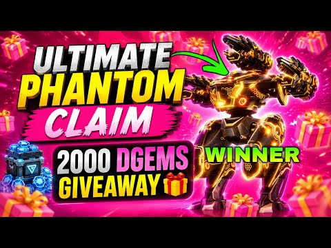 🎁 Free Ultimate Phantom Claim & 2000 Dgems Giveaway Winner || War Robots WR