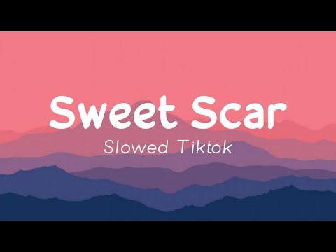 Sweet Scar • Weird Genius(lyrics)[Tiktok][Slowed]