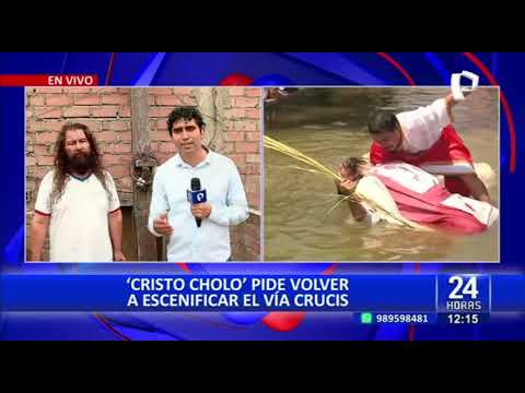 ‘Cristo cholo’ pide al alcalde de Lima le permita escenificar el vía crucis por Semana Santa