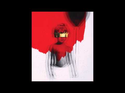 Rihanna - Kiss It Better