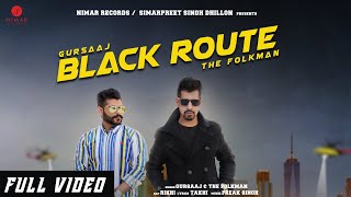 Black Route - The Folkman - Gursaaj