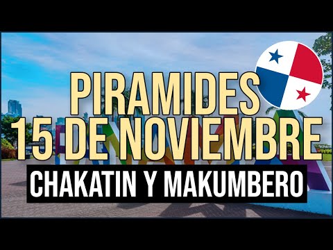 Pirámide Lotería de Panamá Miércoles 15 de Noviembre 2023 - Pirámide de Chakatin y de Makumbero