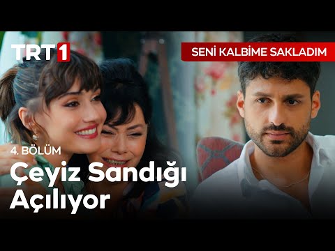 Çeyiz Sandığı Açılırken Gelen Sürpriz! | Seni Kalbime Sakladım 4. Bölüm