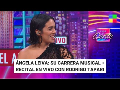 Ángela Leiva + Recital con Rodrigo Tapari - #NocheAlDente | Programa completo (5/02/24)