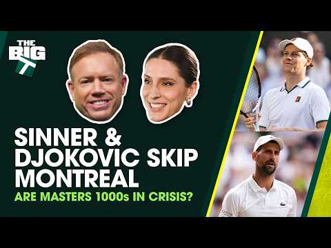 Why Sinner & Djokovic Skipped Montreal + Hailey Baptiste on Recovery | Episode 34 The Big T Podcast