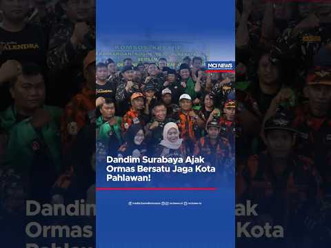 Video thumbnail Dandim Surabaya Ajak Ormas Bersatu Jaga Kota Pahlawan