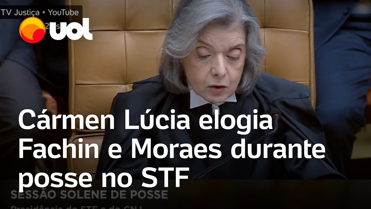 Cármen Lúcia elogia Fachin e Moraes em posse no STF Homem bom diz sobre novo presidente