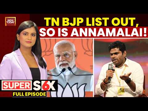 Tamil Nadu Elections: BJP List Skips Annamalai As TVK's Vijay Faces Affidavit Scrutiny | Super Six