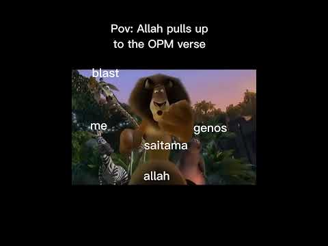 POV: Allah Pulls Up To the opm verse #shorts #fact #edit #opm #dbz #religion