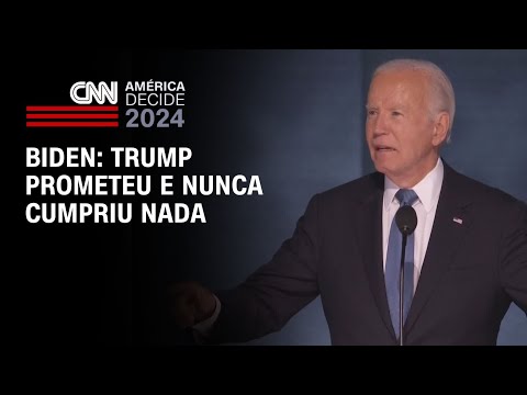 Biden: Trump prometeu e nunca cumpriu nada | AMÉRICA DECIDE