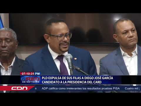 PLD expulsa a Diego José García, candidato a la presidencia del CARD