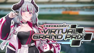 【chromaSHIFT Virtual Grand Prix】I will drive good, promise