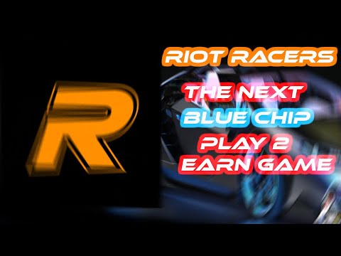 Riot Racers | The Next Blue Chip Play To Earn Blockchain Game?