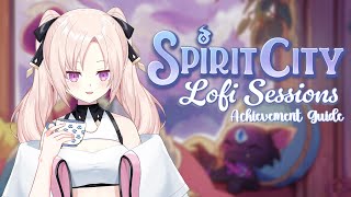 【Spirit City: Lofi Session】Work time!! Also we need to get that new sp