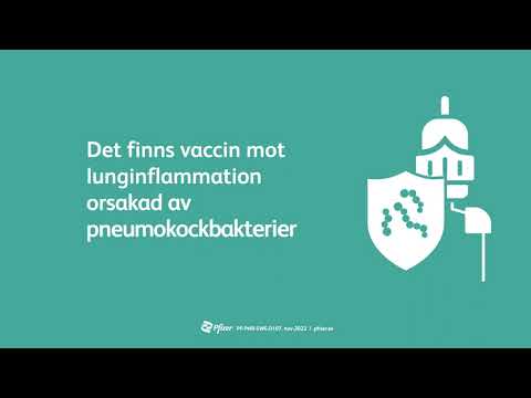 Visste du att det finns vaccin mot lunginflammation som är orsakad av pneumokockbakterier?