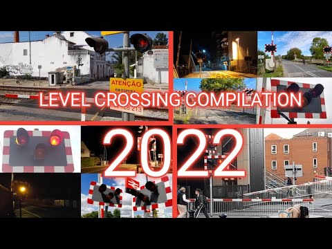 2022 Level Crossing Compilation (End-of-Year Special)