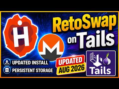 Install RetoSwap on Tails OS with Persistent Storage | Updated August 2026