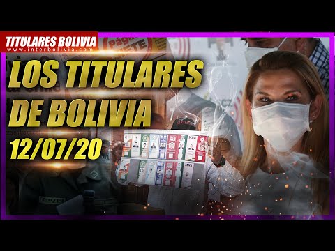 ? LOS TITULARES DE BOLIVIA ?? ? 12 DE JULIO 2020