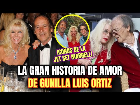 La GRAN HISTORIA de LUIS ORTIZ el EMBLEMA de MARBELLA que VIVIÓ y MURIÓ junto a GUNILLA su EXMUJER