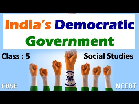 India’s Democratic Government | Class:5 | Social Studies | CBSE | Class 5 Civics |