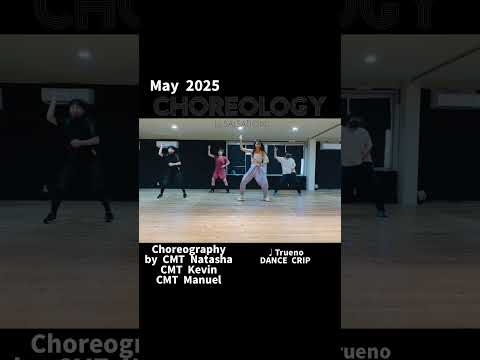 CHOREOLOGY by SALSATION with CIあいすくりぃむ 2025.5 Dance Crip Trueno #choreology #salsation #dance