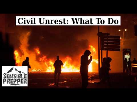 Civil Unrest: What to do!